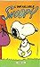 L' Infaillible Snoopy (French Edition) by 