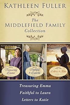Faithful To Laura A Middlefield Family Novel
