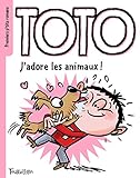 Toto : J'adore les animaux ! by 