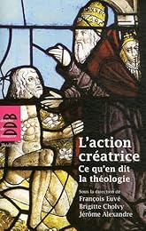 L' action créatrice