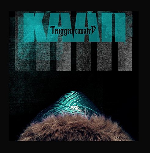 Tengger Cavalry - kAAn - Zortam Music
