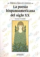 La poesia hispanoamericana del siglo xx / the Twentieth-Century Latin American Poetry 8420742449 Book Cover
