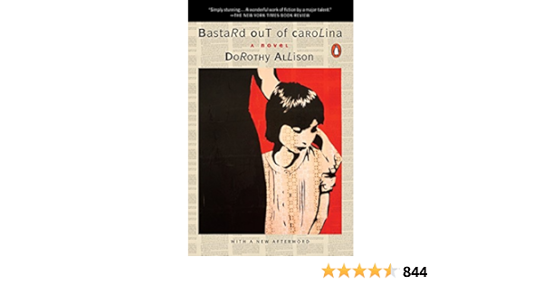 Bastard Out Of Carolina A Novel Allison Dorothy Books Amazon Ca