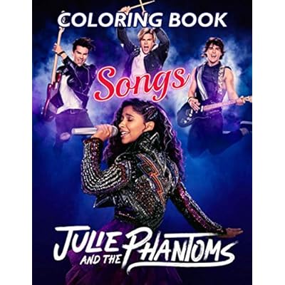 Julie and the Phantoms Songs Coloring Book: Algeria Ubuy