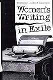 Women's Writing in Exile, , 0807818496