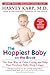 The Happiest Baby on the Block; Fully Revised and Updated Second Edition: The New Way to Calm Crying and Help Your Newborn Baby Sleep Longer primary