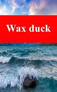 Livro Wax duck