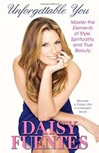 Unforgettable You: Master the Elements of Style, Spirituality, and True Beauty