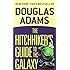 The Hitchhiker's Guide to the Galaxy