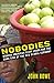 Nobodies: Modern American Slave Labor and the Dark Side of the New Global Economy