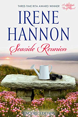 Seaside Reunion: Encore Edition (Starfish Bay Book 1) by Irene Hannon