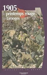 1905, le printemps rouge de Limoges