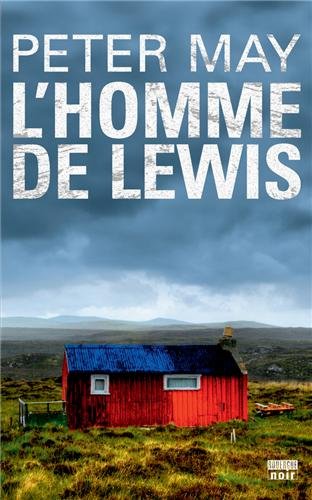 [Trilogie écossaise]: [02]: L'homme de Lewis