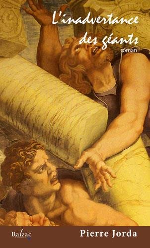 L' inadvertance des géants