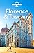 Lonely Planet Florence & Tuscany (Travel Guide)