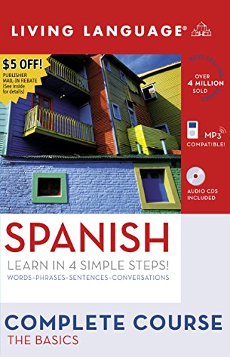 Complete Spanish: The Basics (Book and CD Set): Includes Coursebook, 4 Audio CDs, and Learner's Dictionary (Complete Basic Courses)