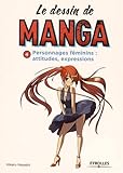 Image de Le dessin de manga : Volume 4, personnages féminins