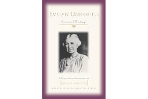 Evelyn Underhill: Essential Writings (Modern Spiritual Masters)