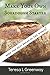 Make Your Own Sourdough Starter: Capture and Harness the Wild Yeast
