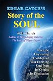 Edgar Cayce's Story of the Soul by W. H. Church
