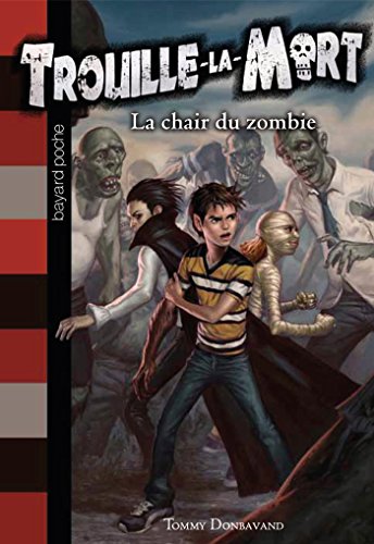 La  chair du zombie