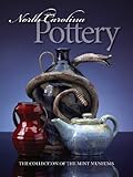 North Carolina Pottery: The Collection of The Mint Museums by 