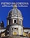 Pietro da Cortona and Roman Baroque Architecture