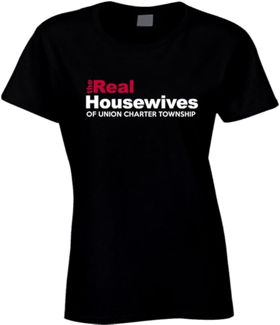 The Real Housewives Of Union Charter Township Michigan Funny City 