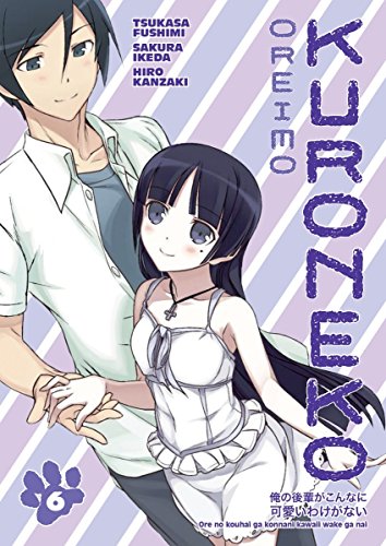 Oreimo: Kuroneko Volume 6 Oreimo: Kuroneko Volume 6