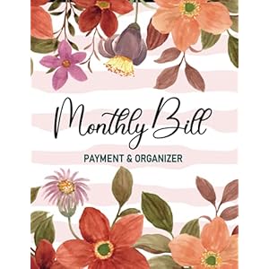 Monthly Bill Payment Organizer: Monthly Bill Planner and Organizer | Bill Payment Tracker | Expense and Bill Tracker…