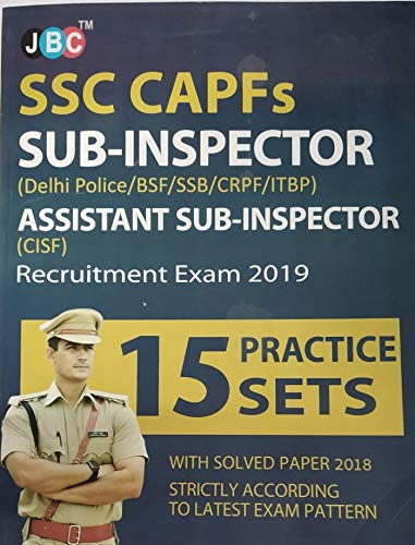 15 Practice Sets Ssc Capfs Sub-Inspector Assistant Sub-Inspector (Cisf) Recruitment Exam 2019 15 Practice Sets Ssc Capfs Sub-Inspector Assistant Sub-Inspector (Cisf) Recruitment Exam 2019