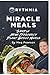 Miracle Meals: Simple High Frequency Plant Based Meals