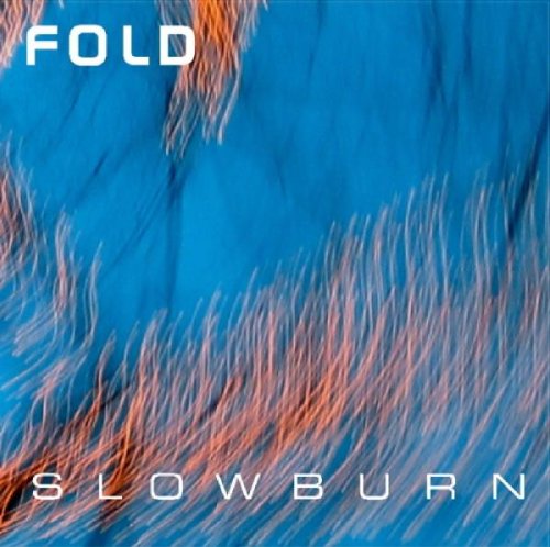 The Fold - Slowburn - Zortam Music