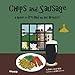 Chips and Sausage: A Guide to Ireland and Her Wonders by Daniel Zuchowski, Gemma Quevedo