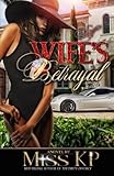 A Wife's Betrayal