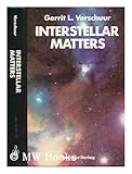 Interstellar Matters, Verschuur, Gerrit L., 0387968148