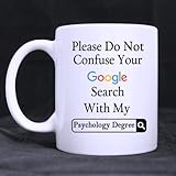 Funny Please Do Not Confuse Your Google Search With