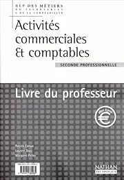 Activités commerciales & comptables, 2e professionnelle