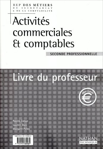 Activités commerciales & comptables, 2e professionnelle