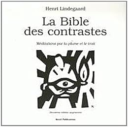 La  Bible des contrastes
