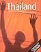 Thailand 9 Days In The Kingdom by