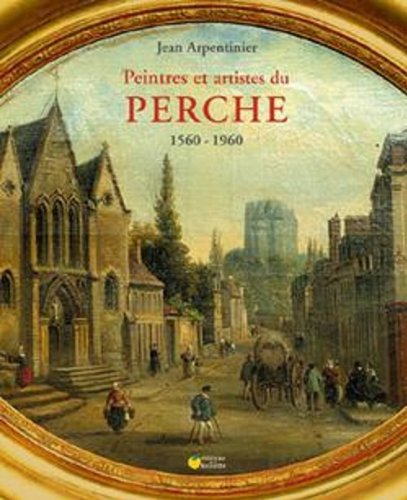 Peintres et artistes du Perche