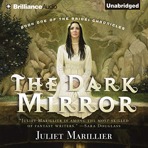 The Dark Mirror: Bridei Trilogy #1 by Juliet Marillier