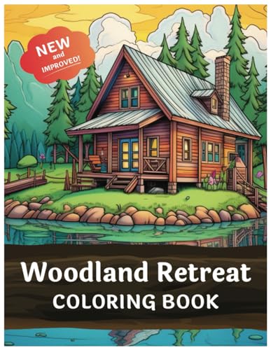 Woodland Retreat: 100 Pages of Tranquil Forest Hideaways, Whimsical Creatures, Serene Nature Scenes & Serenity for Mindful Coloring | Adult Coloring Book for Stress Relief & Relaxation Woodland Retreat: 100 Pages of Tranquil Forest Hideaways, Whimsical Creatures, Serene Nature Scenes & Serenity for Mindful Coloring | Adult Coloring Book for Stress Relief & Relaxation Paperback