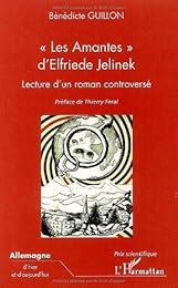 "Les  amantes" d'Elfriede Jelinek