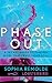 Phase Out: A Secret Guide to Finding Work that Frees Your Soul