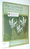 Front cover for the book The Lily Family (Liliaceae) of British Columbia by T.M.C. Taylor