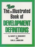 New Illustrated Book of Develop, Moskowitz, Harvey S. and Lindbloom, Carl G., 0882851446