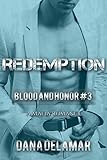 Redemption: A Mafia Romance (Blood and Honor, #3)