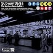 cover of Various Artists - Subway Salsa: The Montuno Records Story